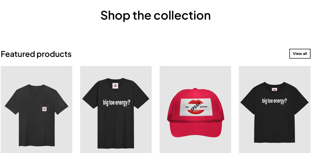 The We Speak Pilates shop: big toe energy, I'm Missing Pilates For This, and Praise Me tees